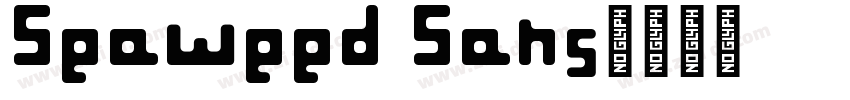 Seaweed Sans字体转换